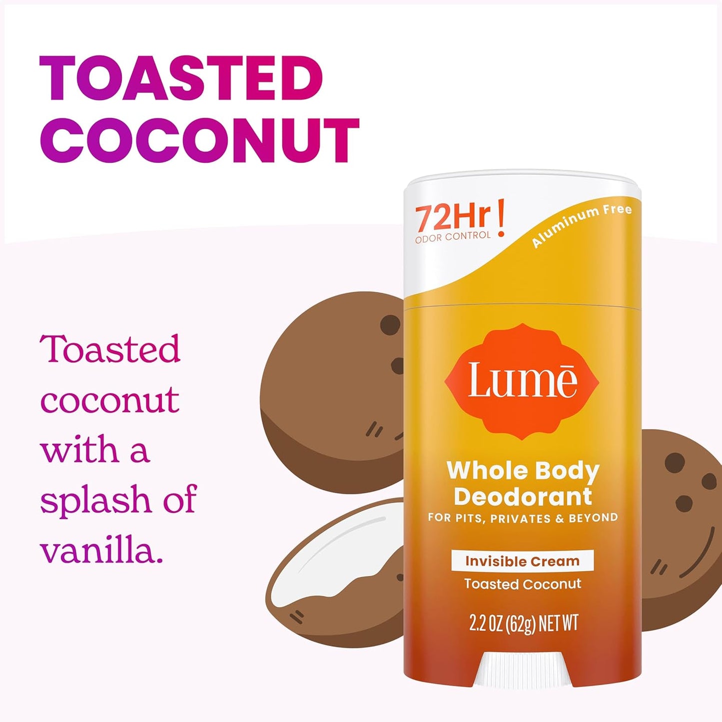 Lume Whole Body Deodorant - Invisible Cream Stick - 72 Hour Odor Control - Aluminum Free, Baking Soda Free, Skin Safe - 2.2 Ounce (Pack of 2) (Toasted Coconut)