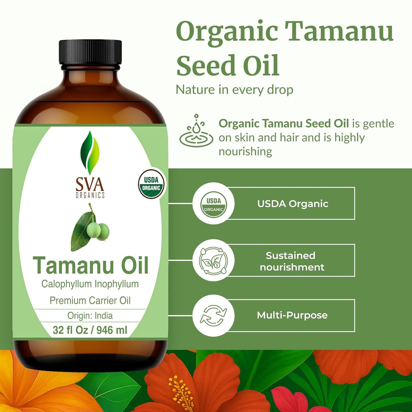 SVA Tamanu Seed Oil Organic - 32 Fl Oz – 100% Natural Cold Pressed Tamanu Oil - for Face, Skin Care, Hair Care, Scalp Massage & Body Massage – Carrier Oil